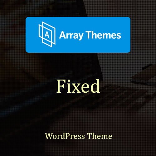 httpsplugintheme.netwp contentuploads201809Array Themes Fixed WordPress Theme