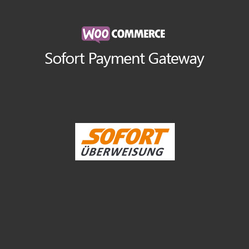 httpsplugintheme.netwp contentuploads201810WooCommerce Sofort Payment Gateway