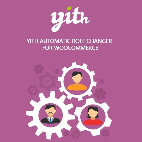 httpsplugintheme.netwp contentuploads201810YITH Automatic Role Changer for WooCommerce Premium