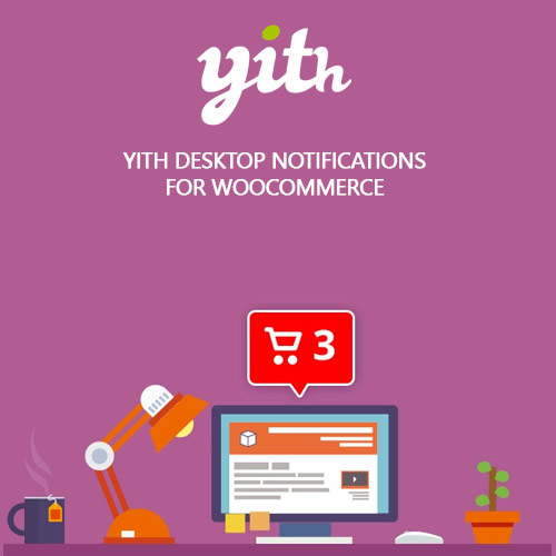 httpsplugintheme.netwp contentuploads201810YITH Desktop Notifications for WooCommerce Premium
